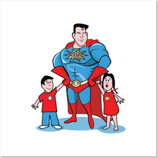 Super Dad, Happy Fathers Day! Posters and Art